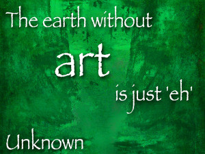 earth and art quote image