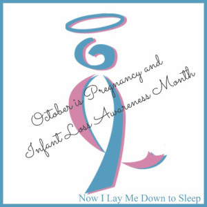now I lay me down to sleep infant awareness month